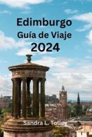 Edimburgo Guía De Viaje 2024