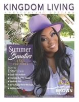 Kingdom Living Magazine 2023 Indian Summer/Fall Special Anniversary Edition Issue