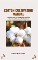 Cotton Cultivation Manual