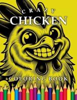 Crazy Chicken Coloring Book