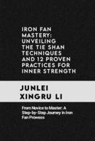 Iron Fan Mastery