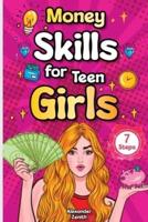 Money Skills for Teen Girls