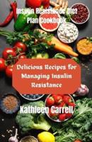 Insulin Resistance Diet Plan Cookbook