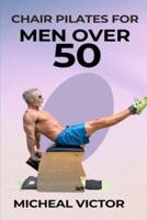 Chair Pilates for Men Over 50