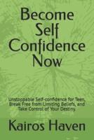 Become Self-Confidence Now