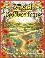 Vivid Reflections