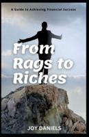 Rags to Riches