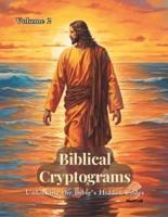 Biblical Cryptograms (501 Puzzles in This Book) Volume 2