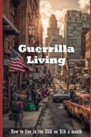 Guerrilla Living