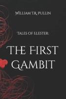 The First Gambit