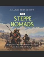 The Steppe Nomads