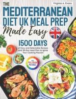 The Mediterranean Diet UK Meal Prep Made Easy