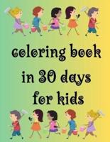 Coloring Book in 30 Days for Kids