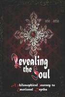 Revealing the Soul