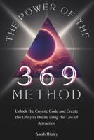 The Power of the 369 Method