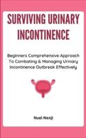 Surviving Urinary Incontinence