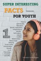 Super Interesting Facts for Youth