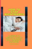 How to Stop Nightmares