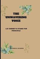 The Unwavering Voice