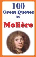 100 Great Quotes by Molière