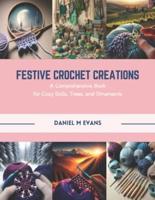 Festive Crochet Creations