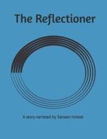 The Reflectioner
