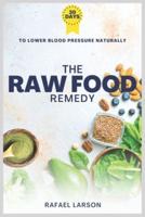 The Raw Food Remedy