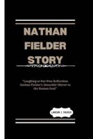 Nathan Fielder Story