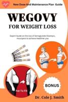 Wegovy for Weight Loss