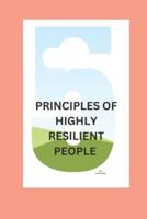 5 Principles of Highly Resilient People