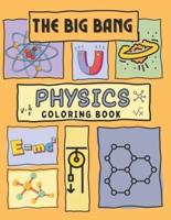 The Big Bang Physics Coloring Book