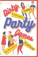 Dirty Party Games for Adults