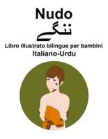 Italiano-Urdu Nudo / ننگے Libro Illustrato Bilingue Per Bambini