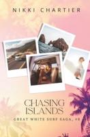 Chasing Islands