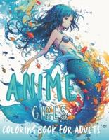 Anime Girls Coloring Book For Adults