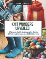 Knit Wonders Unveiled