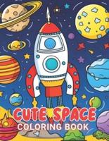 Cute Space Coloring Book for Kids