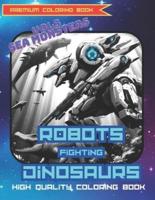 Robots Fighting Dinosaurs Vol3