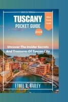 Tuscany Pocket Guide 2024