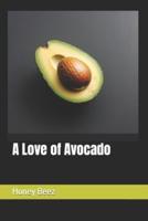 A Love of Avocado