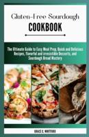 Gluten-Free Sourdough Cookbook