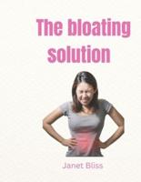 The Bloating Solution
