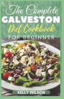 ThЕ Complete GАlvЕЅtОn DІЕt Cookbook for Beginners