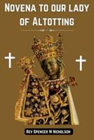 Novena to Our Lady of Altotting