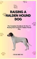 Raising a Halden Hound Dog