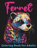 Ferret Coloring Book For Adults