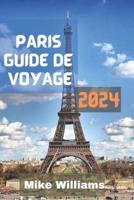 Paris Guide De Voyage 2024