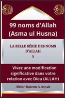 99 Noms d'Allah (Asma Ul Husna)