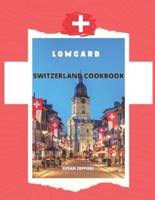 Lowcarb Switzerland Cookbook