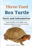 Three-Toed Box Turtles